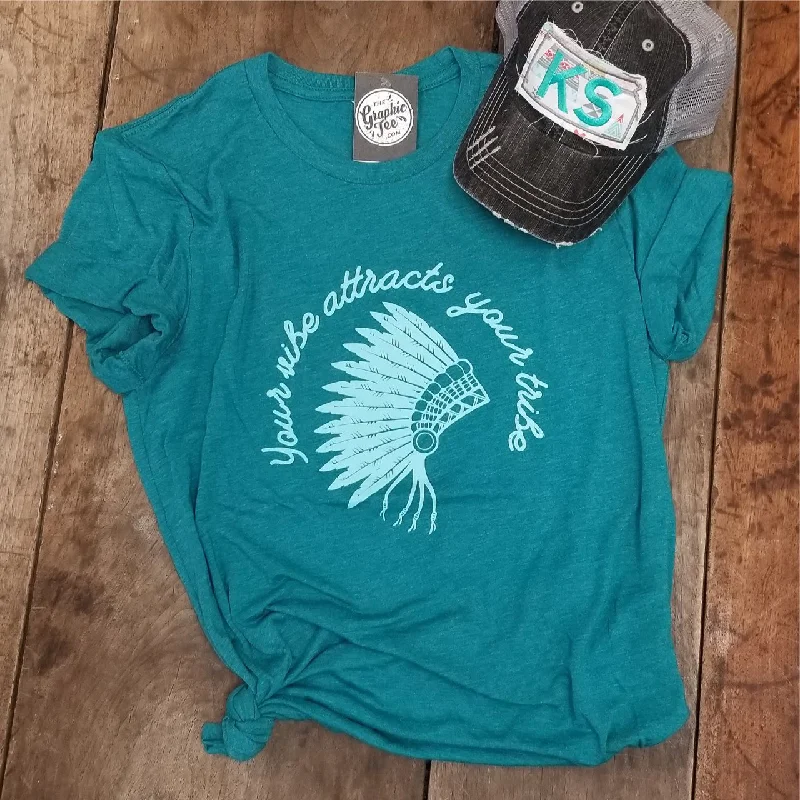 Your Vibe Attracts Your Tribe - Teal Tee