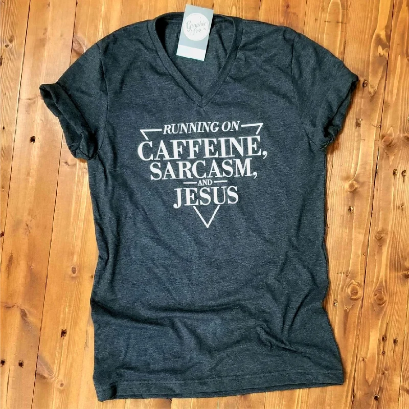 Running on Caffeine, Sarcasm and Jesus - V-Neck Tee