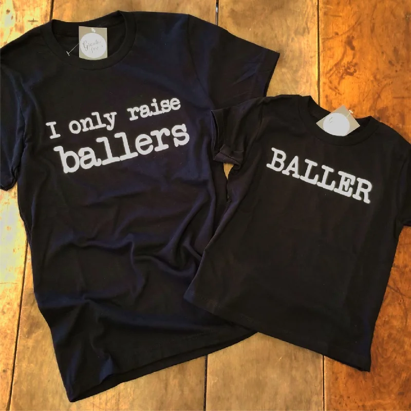 I Only Raise Ballers - Unisex Tee