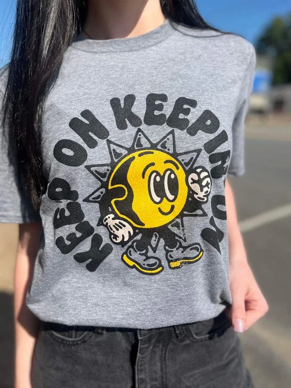 Keep On Keepin' On Tee